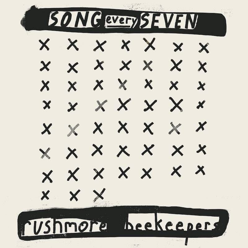 song every seven by rushmore beekeepers